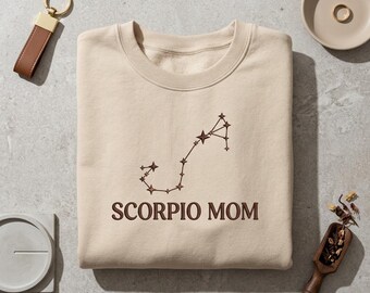 Custom Scorpio Mom Embroidered Sweatshirt, Zodiac Mom Gift, Scorpio Constellation Shirt, Birthday Gift for Mom