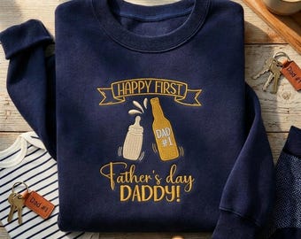 Custom First Fathers Day Embroidered Sweatshirt, New Dad Gift, Beer Baby Bottle Shirt, First Time Daddy Hoodie 2026