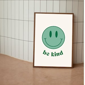 Be Kind, Green Smiley Poster, Retro Wall Art, Boho Print, Motivational Print, Positive Affitmations Quote Wall Art, Smile, DIGITAL DOWNLOAD