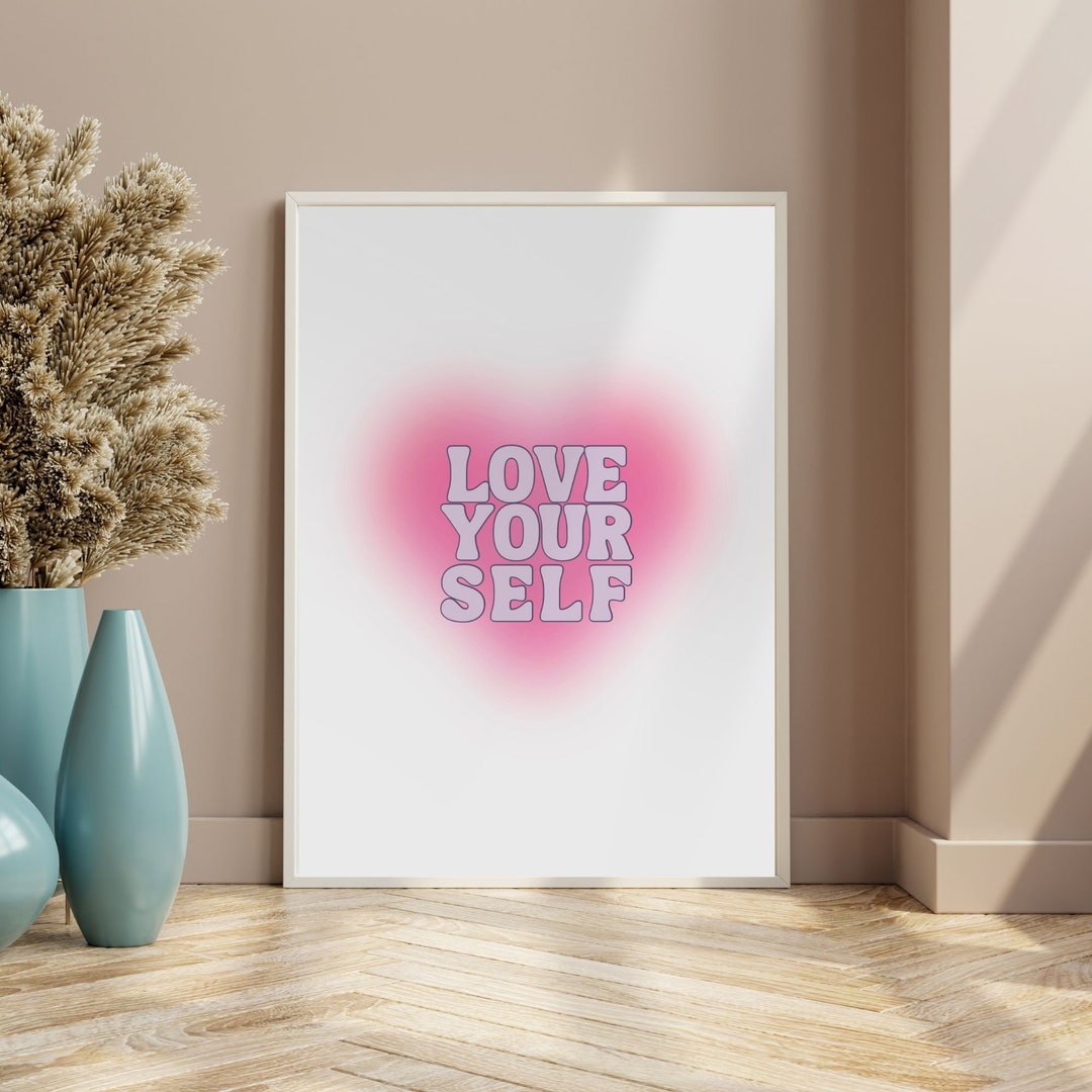 Love Yourself Print, Self Love Print, Pink Heart Poster, Energy Aura ...