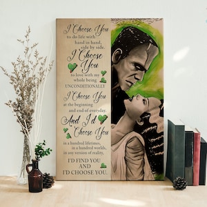 Bride Of Frankenstein I Choose You To Do Life With Hand In Hand Framed Canvas, Unframed Poster, Frankenstein Canvas, Frankenstein Poster