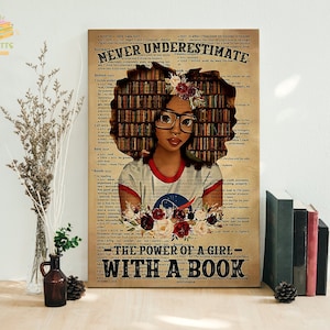 Never Underestimate The Power Of A Girl With A Book Framed Canvas, Unframed Poster, Reading Lover Gift, Book Wall Decor