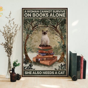 A Woman Cannot Survive On Books Alone She Also Need A Cat Framed Canvas, Unframed Poster, Gift For Cat Lovers, Ragdoll Cat Poster