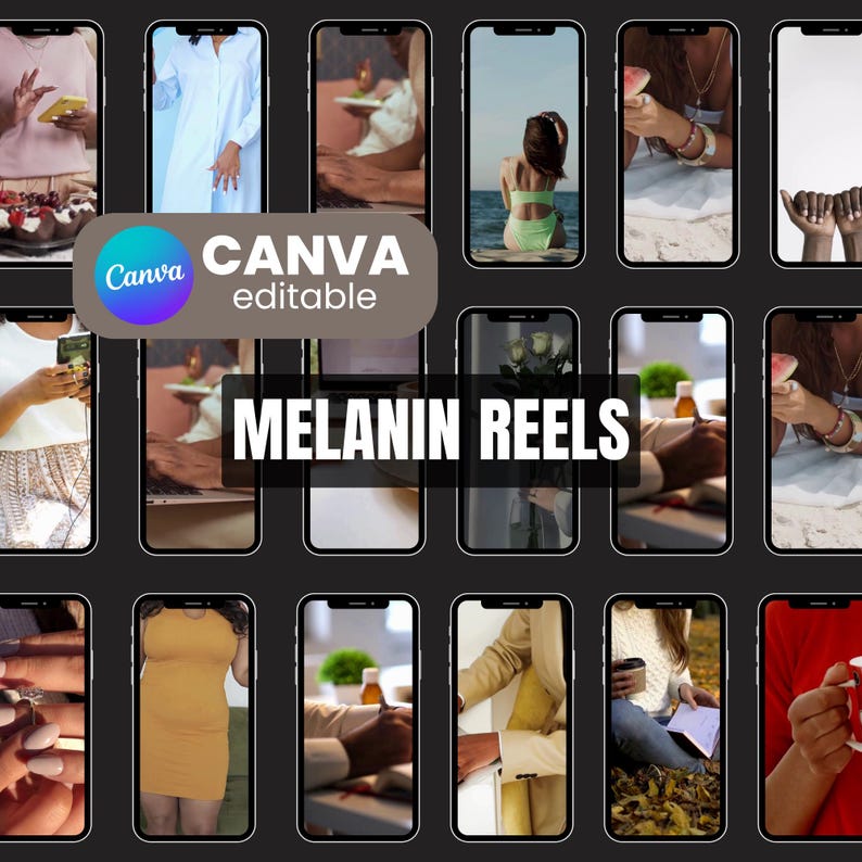 May include: A collage of 12 images featuring people of color in various settings. The images are arranged in a grid pattern and are all in a vertical format. The text "CANVA editable" and "MELANIN REELS" are superimposed on the images.