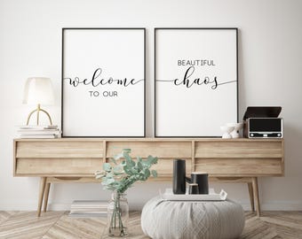 Welcome To Our Chaos Print Set | Modern Home Wall Decor