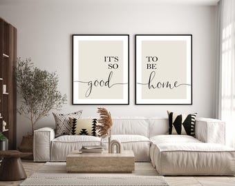 It's So Good To Be Home Print Set | Living Room  Prints | Modern Beige and White Prints, entryway, hallway prints| Beige Wall Decor