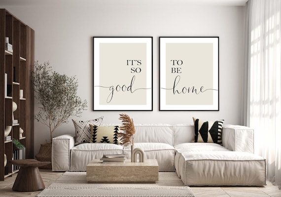 It's So Good To Be Home Print Set | Living Room  Prints | Modern Beige and White Prints, entryway, hallway prints| Beige Wall Decor