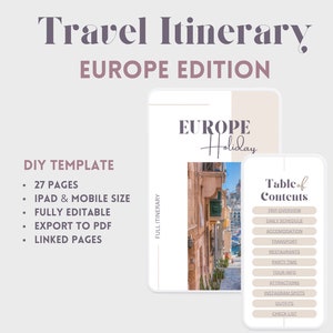 以下が含まれることがあります： ヨーロッパ旅行のデジタル旅程テンプレート。明るいベージュと白のデザイン。テンプレートには27ページが含まれ、iPadとモバイルサイズで、完全に編集可能で、PDFにエクスポートできます。「Travel Itinerary EUROPE EDITION」と「Europe Holiday」のテキストが含まれています。