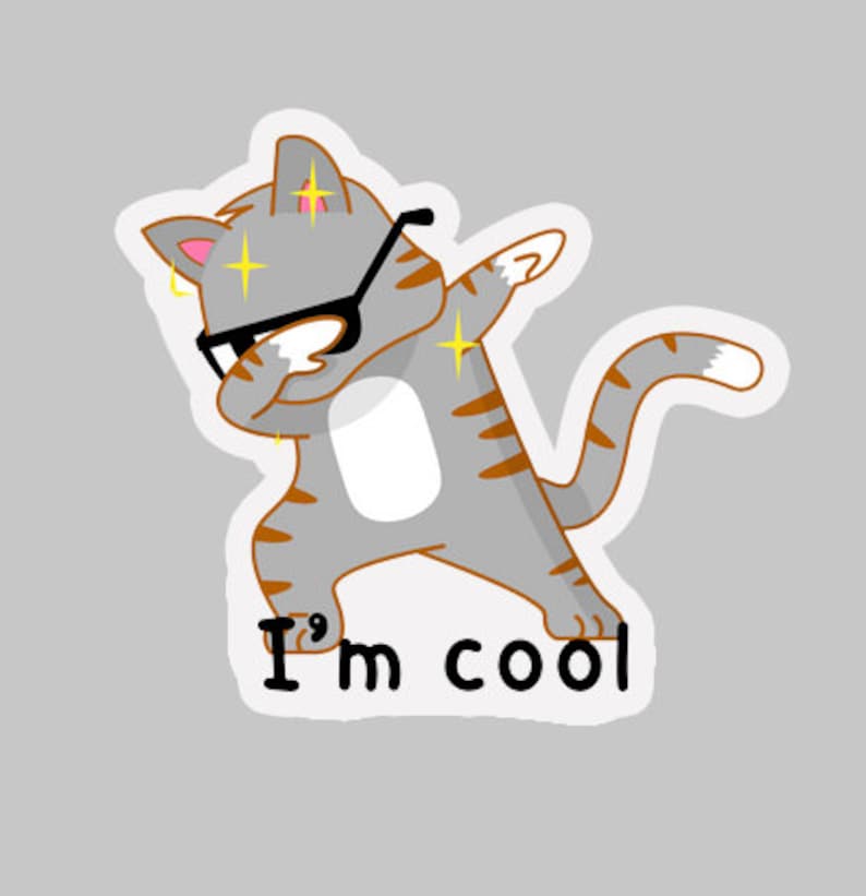 I'm Cool Stickers, Glossy, Matte, Cute Cat, Cute Turle, Cute Dog, Cute ...