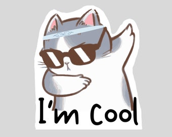 I'm cool stickers, Glossy, matte, cute cat