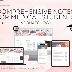 Notion Templates for Medical Students | Medical Notes | Digital Notes | Neonatology | Paediatrics | Medical School | Notion Dashboard
