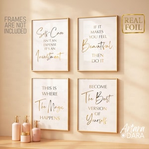 Può includere: Quattro stampe artistiche incorniciate con scritte in lamina d'oro su sfondo bianco. Le stampe presentano citazioni motivazionali: "Self-Care Isn't an Expense, It's an Investment", "If It Makes You Feel Beautiful, Then Do It", "This Is Where The Magic Happens" e "Become The Best Version of Yourself".