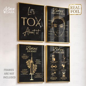 May include: A set of four black and gold wall art prints featuring medical aesthetic themes. The prints display text including Let's TOX About it, Botox Injection Sites, Botox Journey, and Botox Aftercare, accompanied by gold foil illustrations.