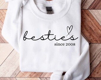 Custom Besties Sweatshirt, Custom Best Friend Gift, Girl's Personalized Besties Shirt, BFF Gifts For Women, Best Friend Birthday Gift