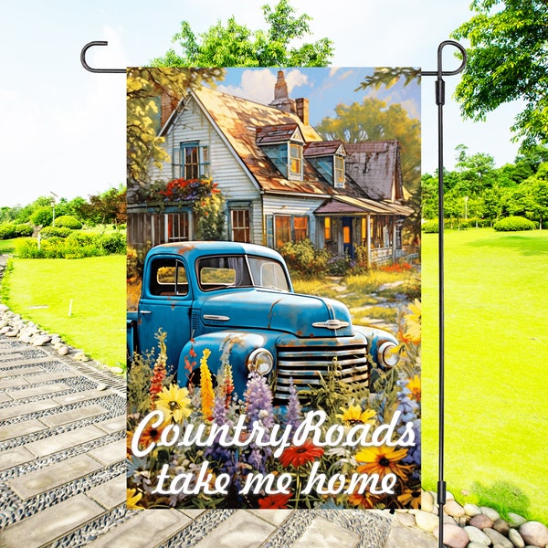Garden Flag Sublimation Design 12x18, Country Roads Take Me Home,  Truck With Flowers, PNG, Garden Porch Decor Art, Yard Sign, Event Banner