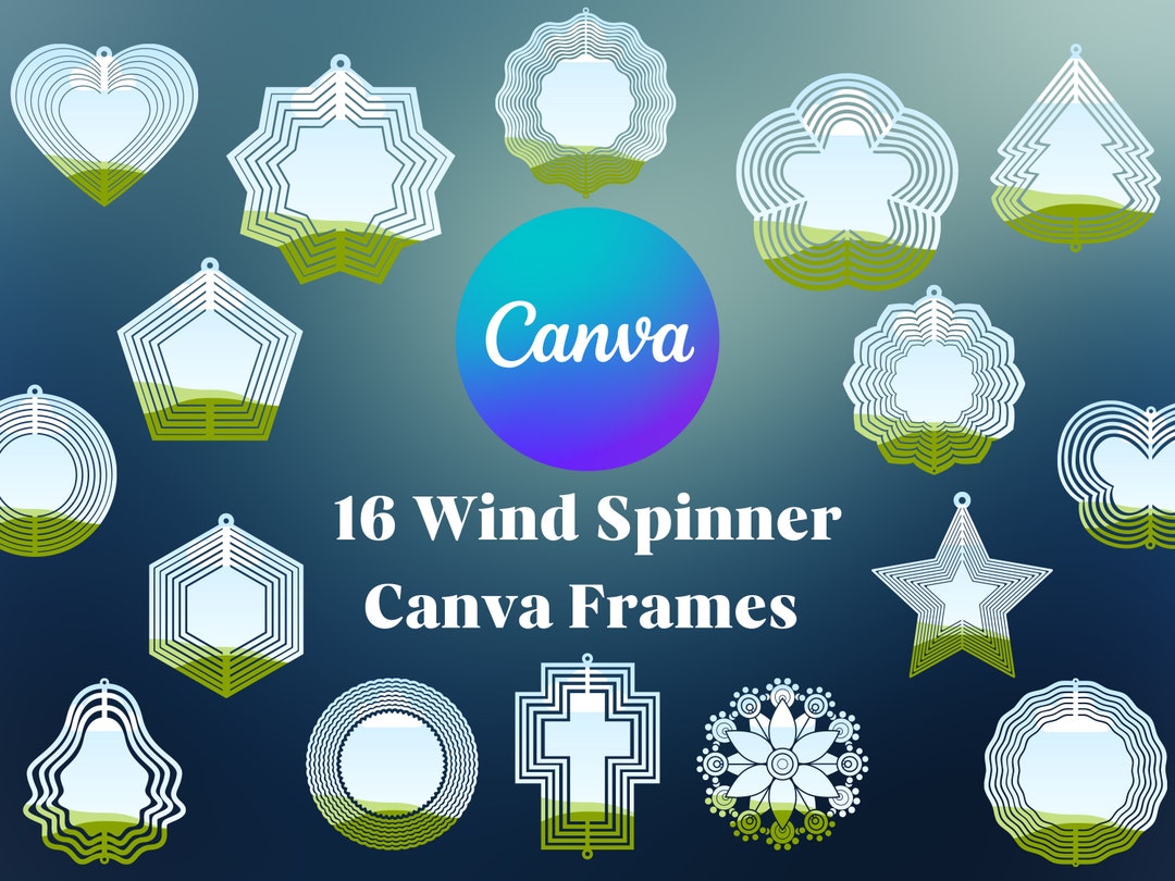Editable Wind Spinner Canva Frame Bundle Set of 16 Design Mockup Frames ...