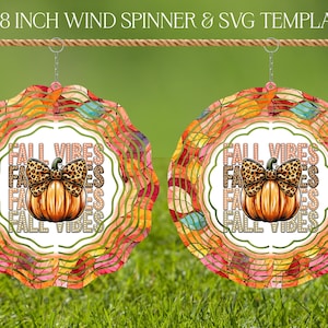 Modèle de conception de sublimation de toupie de vent d'automne citrouille d'automne Vibes, toupie SVG 10 et 8 pouces rondes suspendues filatures png, action de grâces