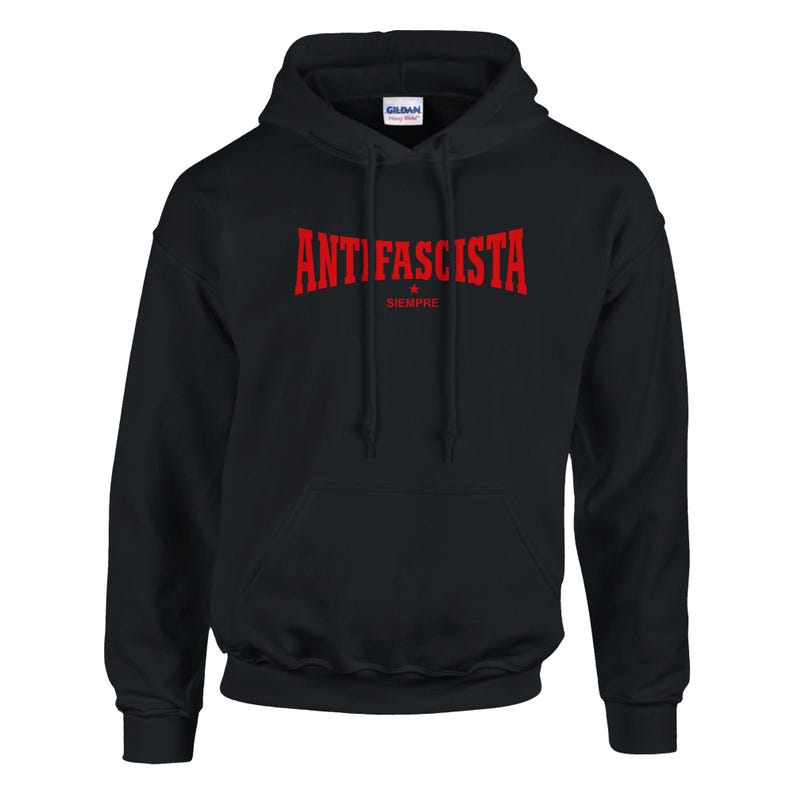 Antifascista Siempre – Antifa Statement Hoodie (DTF) | Political Unisex Hoodie Against Fascism image 2