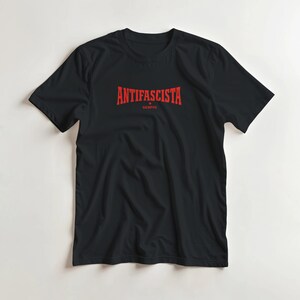 Antifascista Siempre Shirt | Antifa Statement | Unisex Black T-Shirt | Gildan 5000 | Political Protest Shirt image 6