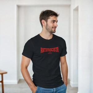 Antifascista Siempre Shirt | Antifa Statement | Unisex Black T-Shirt | Gildan 5000 | Political Protest Shirt image 2