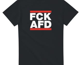Unisex T-Shirt - Gildan® 5000 | FCK AFD Design | Protest statement