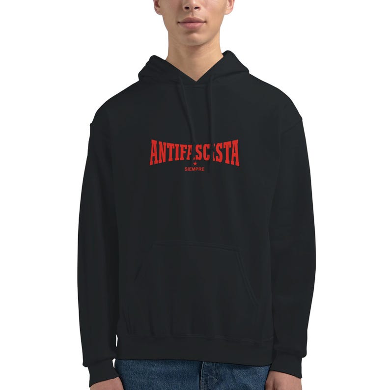 Antifascista Siempre Hoodie | Antifa Statement Hoodie | Unisex Gildan 18500 | Left-Wing Streetwear Outfit | Political Protest Sweater image 6