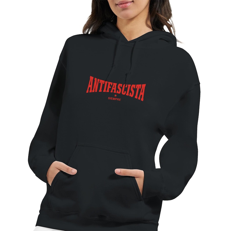 Antifascista Siempre Hoodie | Antifa Statement Hoodie | Unisex Gildan 18500 | Left-Wing Streetwear Outfit | Political Protest Sweater image 7