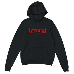 Antifascista Siempre – Antifa Statement Hoodie (DTF) | Political Unisex Hoodie Against Fascism image 3