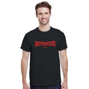 Antifascista Siempre Shirt | Antifa Statement | Unisex Black T-Shirt | Gildan 5000 | Political Protest Shirt image 9