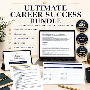 May include: The Ultimate Career Success Bundle digital toolkit features a laptop displaying a resume, a tablet showing a workbook cover, and printed documents including a career plan and tracking sheet. Includes 46 resources, 30 files, and editable formats.