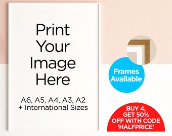 Print and Frame Your Images | Custom Poster Printing Service | Personalised Wall Art | A2, A3, A4, 30x40, 40x50 | Photos, Flyers, Leaflets