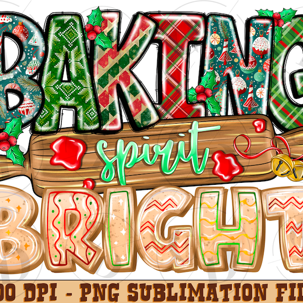 Baking spirits bright png sublimation design download, Christmas png, Christmas baking png, Merry Christmas png, sublimate download