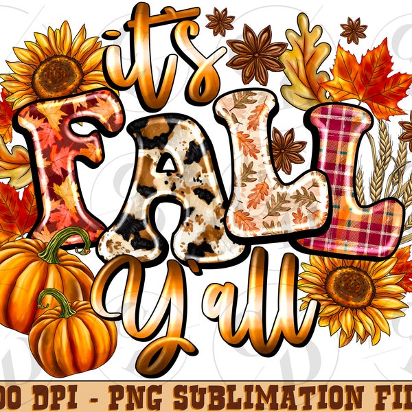 It'is Fall Y'all Png, Fall Png, Halloween Design, Fall Design Png, Halloween Clipart PNG, Pumpkin Png, Sublimation Design Download, Png File