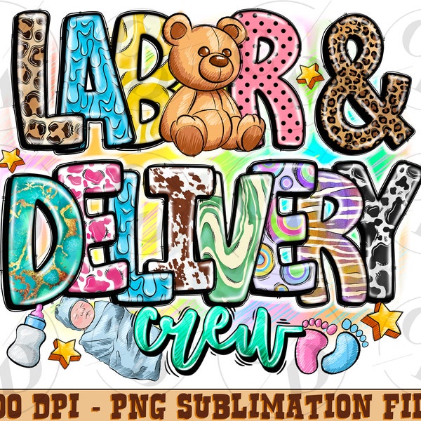 Labor and Delivery Crew png sublimation design download, Nurse life png, Nursing png, western nurse png, sublimate designs download