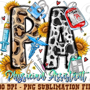 PA Physician Assistant png sublimation design download, western PA png, Physician Assistant life png, sublimate designs download