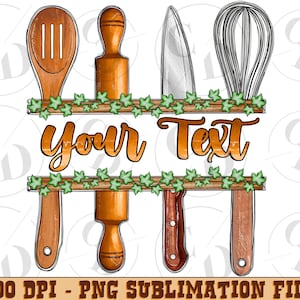Puede incluir: Un diseño de sublimación que presenta un estante de madera con un rodillo, un cuchillo, un batidor y una cuchara de madera. El estante está decorado con hiedra verde y el texto "Your Text".