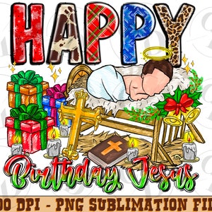 Happy Birthday Jesus png sublimation design download, Christmas png, Christmas Jesus png, baby Jesus png, sublimate designs download