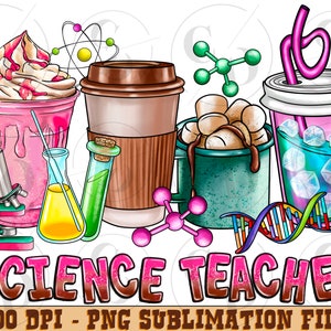 Science Teacher coffee cups png sublimation design, coffee cups png design, Teacher&#39;s day png, Teacher life png, sublimate designs download