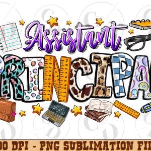 Principal Sublimation PNG Design, Assistant principal, Back to School, School Principal,Teacher Appreciation,Teacher Png, Art life Png