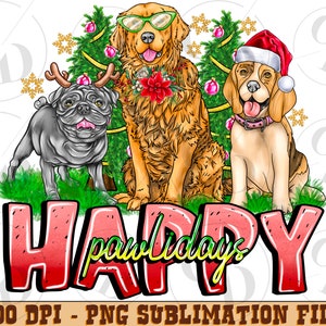 Happy pawlidays png sublimation design download, Merry Christmas png, Happy New Year png, Christmas animal png, sublimate designs download