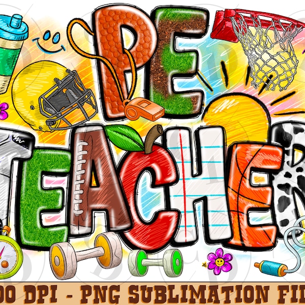 PE Physical Education Teacher png sublimation design download, Teacher's Day png, PE Teacher png,Teacher life png,sublimate designs download