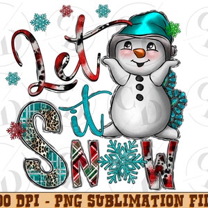 Let It Snow Png, Merry Christmas Png, Snow, Snowman Png, Snowman Design,Western Png, Winter, Christmas, Sublimation Design, Digital Download
