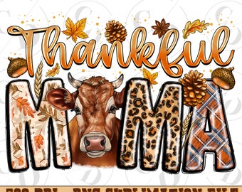 Thankful Mama Cow PNG, Western Fall Sublimation Design (Digital Download)