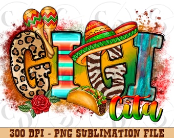 Gigi Cita Cinco de Mayo PNG Sublimation Design (Digital Download)