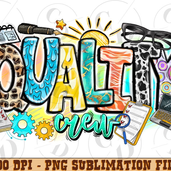 Quality Crew Nurse Png, Quality Png, Nurse Life, Digital Download PNG, Western Nurse Png, Nurse Png, Sublimate Designs Download