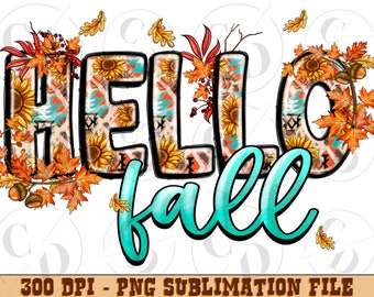 Hello Fall Sublimation Design, Pumpkin Leaves PNG (Digital Download)
