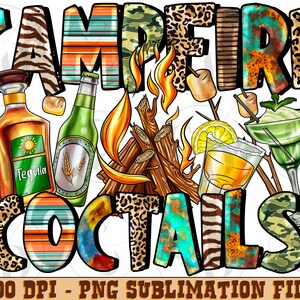 Campfires and cocktails png sublimation design download, camp png, camping png, camp life png, camper png, sublimate designs download