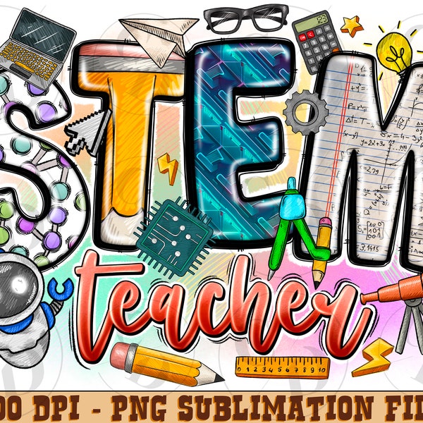 STEM Teacher Png, Sublimation Design, STEM Squad Png, Science Teacher Png, Specials Teacher Design Png, school teacher, Digital Downloads