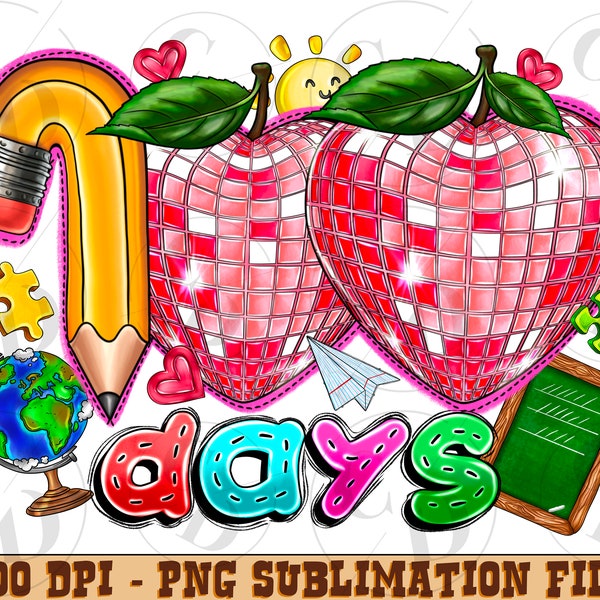Disco ball 100 days of school png sublimation design download, happy 100 days png, school vibes png, back to school png, sublimate download