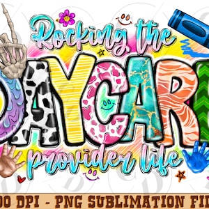 Daycare provider png, Rocking the Daycare provider life png sublimation design download, Daycare provider,Daycare,sublimate designs download